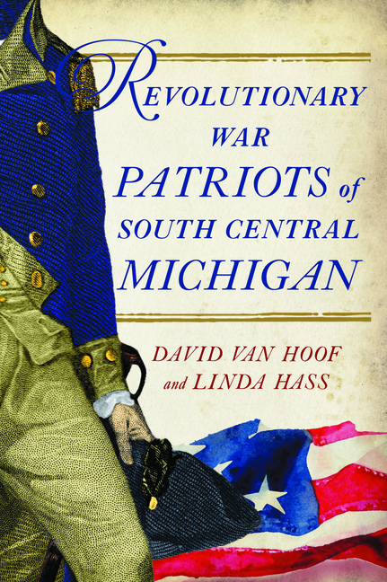 Revolutionary War Patriots of South Central Michigan