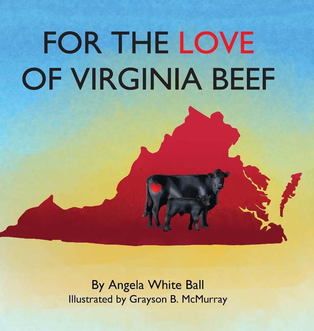 For the Love of Virginia Beef