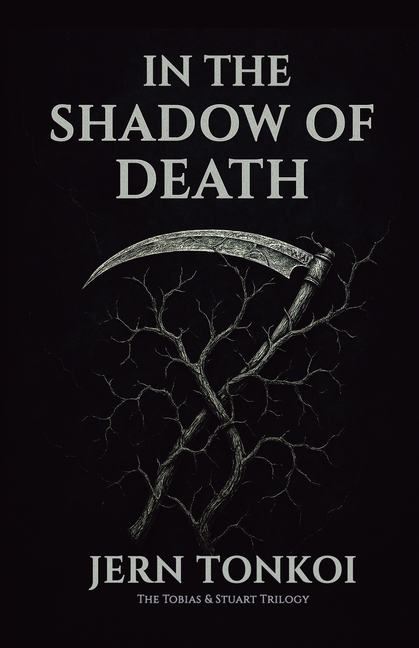 In the Shadow of Death
