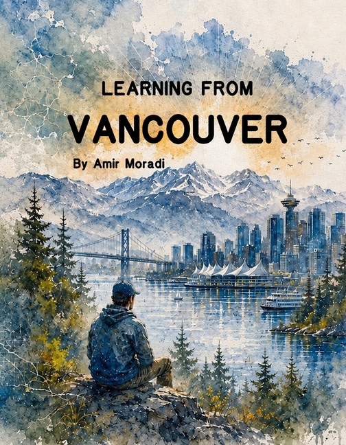 Learning from Vancouver