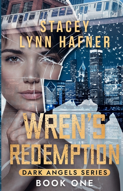 Wren's Redemption: Book One of the Dark Angels