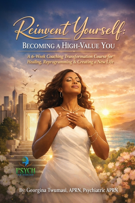 Reinvent Yourself: Becoming a High-Value You