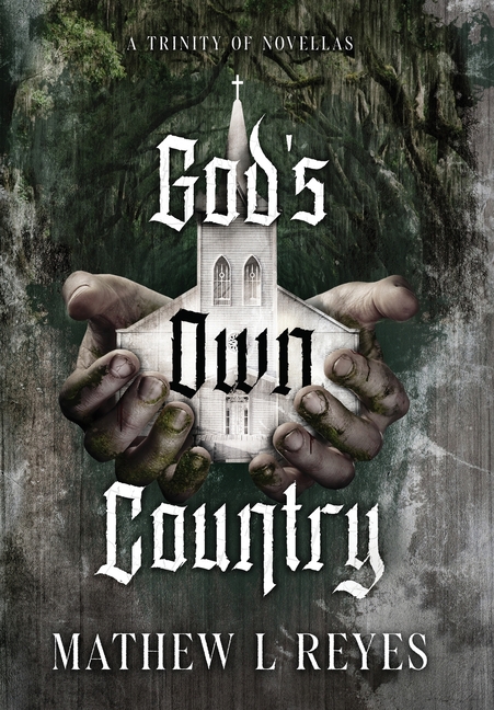 God's Own Country: A Trinity of Novellas