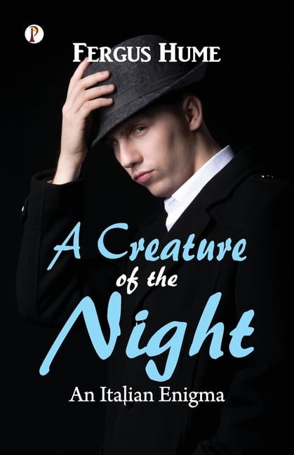 A Creature of the Night