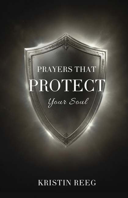 Prayers that Protect Your Soul