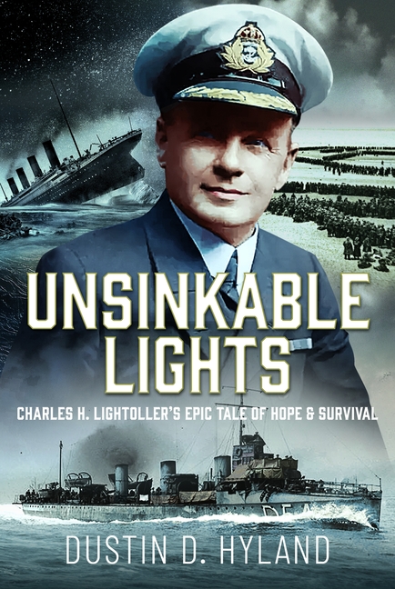 Unsinkable Lights: Charles H. Lightoller's Epic Tale of Hope and Survival