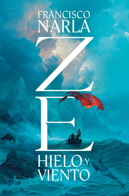 Ze. Hielo Y Viento / Ze. Ice and Wind