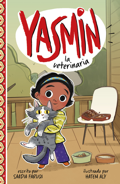 Yasmin La Veterinaria (Yasmin the Vet)