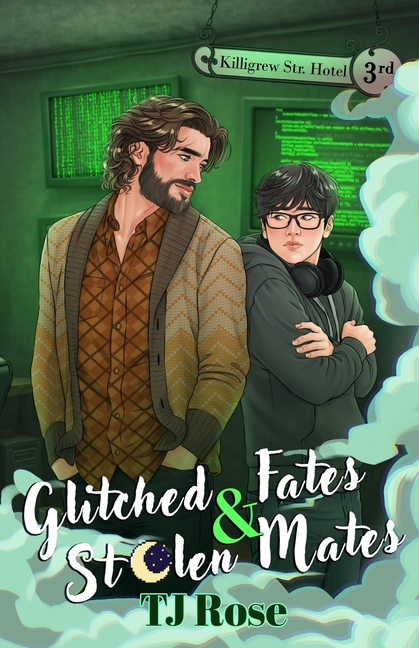 Glitched Fates & Stolen Mates: An MM Paranormal Romance