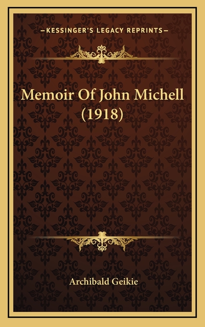 Memoir Of John Michell (1918)