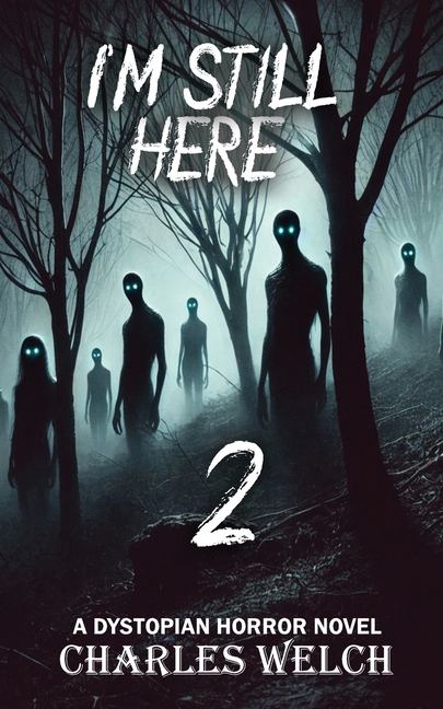 I'm Still Here 2