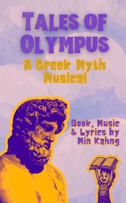 TALES OF OLYMPUS - A Greek Myth Musical