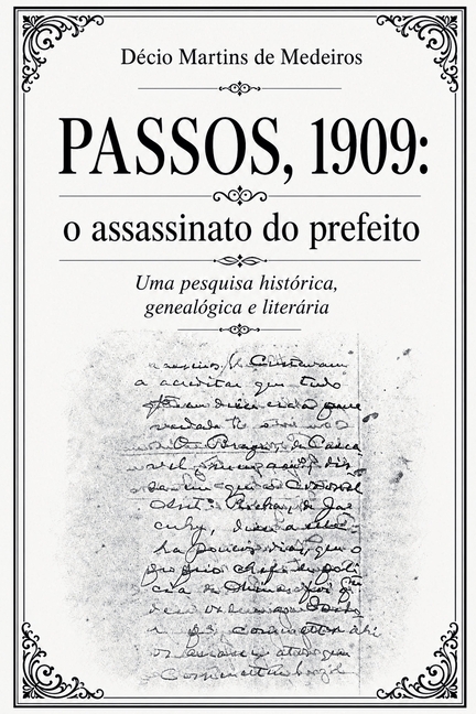Passos, 1909: o assassinato do prefeito