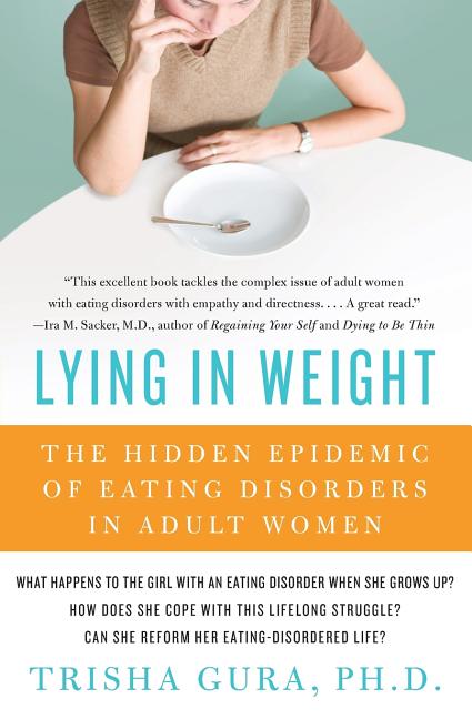 Lying in Weight: The Hidden Epidemic of Eating Disorders in Adult Women