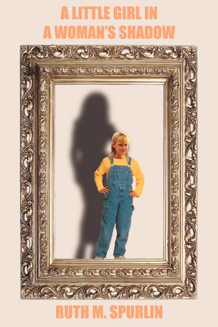A Little Girl in a Woman's Shadow