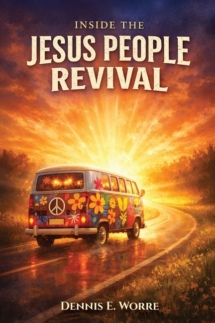 Inside The Jesus People Revival
