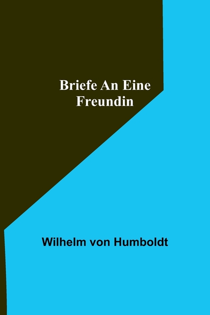 Briefe an eine Freundin