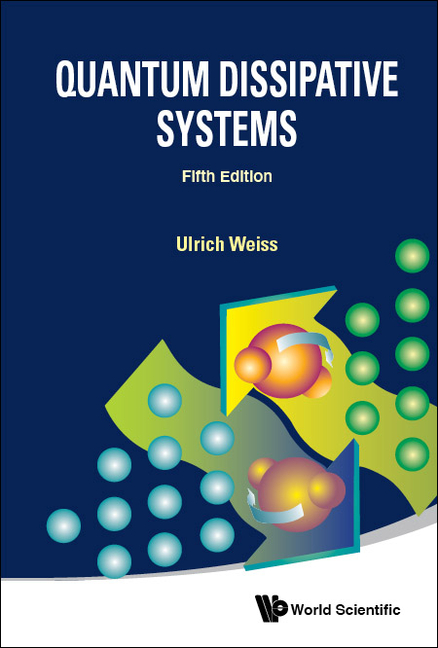 Quantum Dissipative Sys (5th Ed)