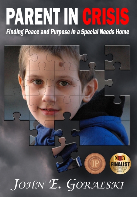 Parent in Crisis: Finding Peace and Purpose in a Special Needs Home