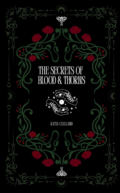 The Secrets of Blood & Thorns