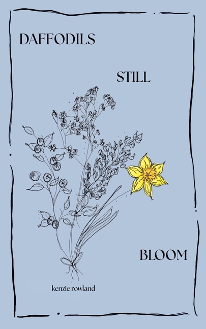 Daffodils Still Bloom