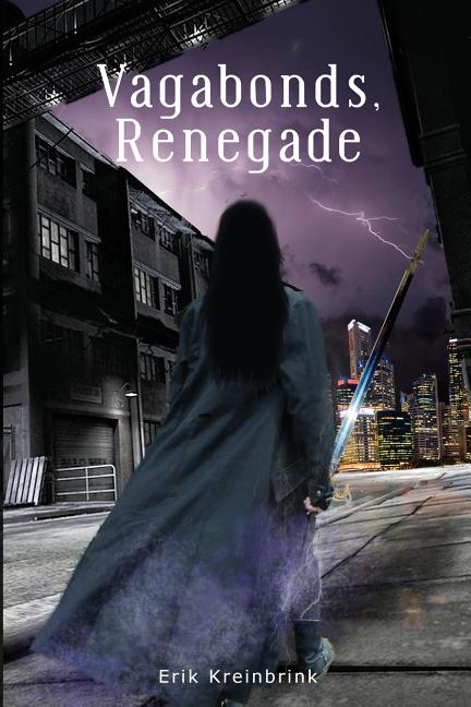 Vagabonds,: Renegade