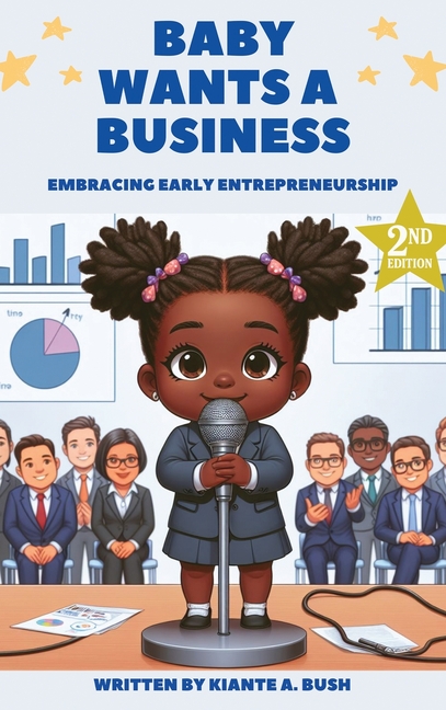 Baby Wants a Business Embracing Early Entrepreneurship