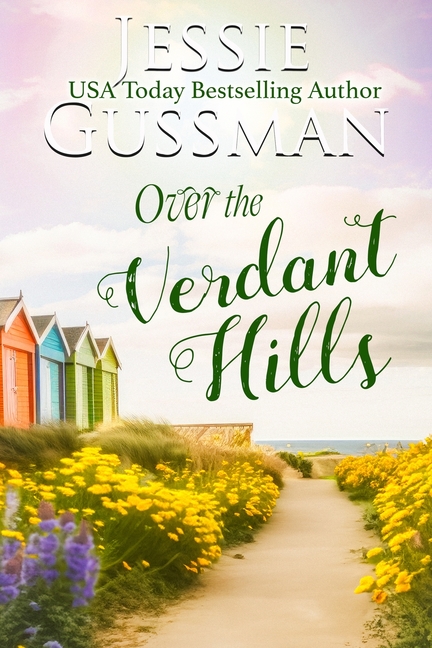 Over the Verdant Hills