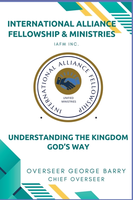 Understanding the Kingdom God's Way