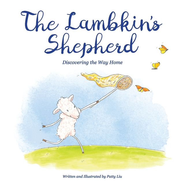The Lambkin's Shepherd: Discovering the Way Home