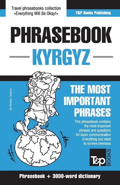 English-Kyrgyz phrasebook and 3000-word topical vocabulary