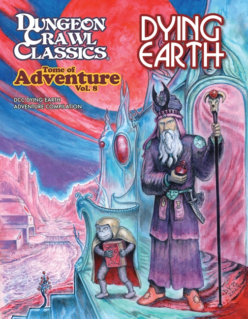 Tome of Adventure #8: Dying Earth