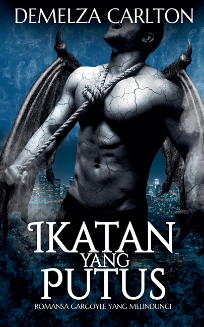 Ikatan yang Putus: Romansa Gargoyle yang Melindungi