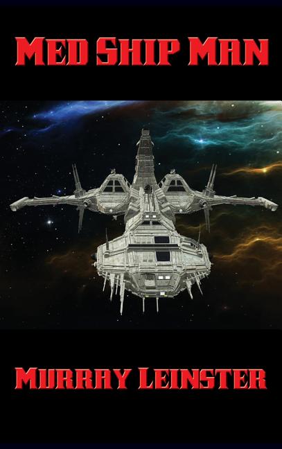 Med Ship Man - A Positronic Book