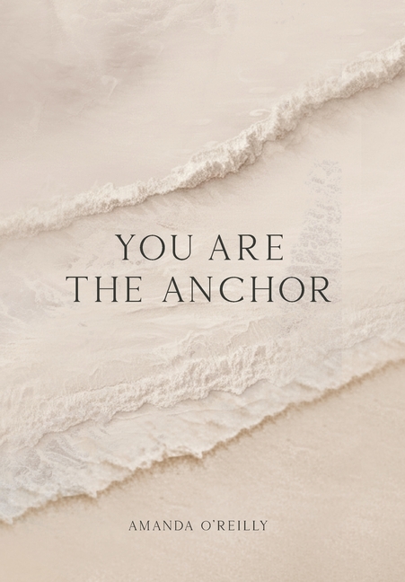 You Are the Anchor