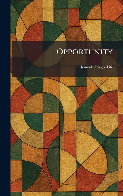 Opportunity: Journal of Negro Life