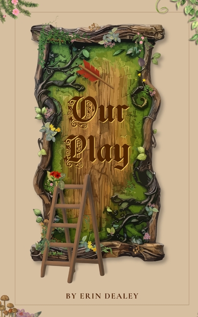 Our Play