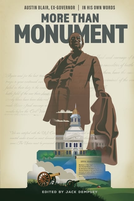 More Than Monument: Austin Blair, Ex-Governor-In His Own Words