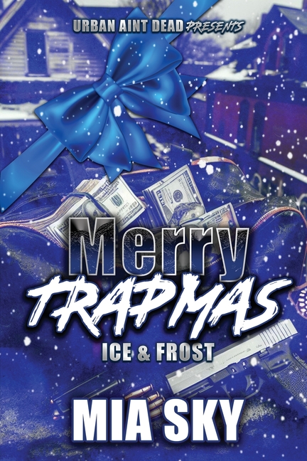 Merry Trapmas: Ice & Frost
