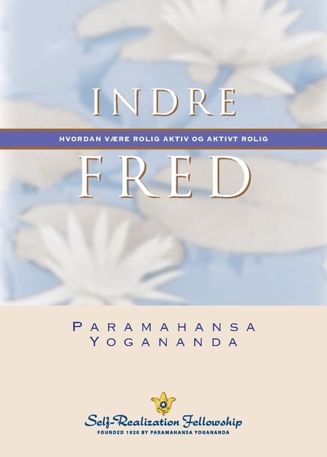 Indre fred (Inner Peace--Norwegian)