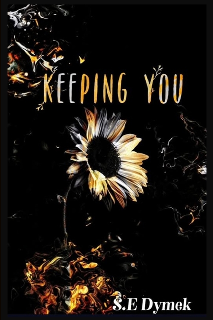 Keeping You