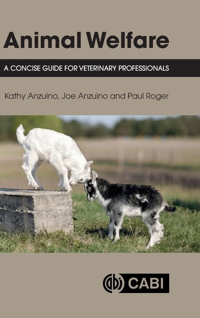Animal Welfare: A Concise Guide for Veterinary Professionals