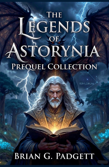 The Legends of Astorynia: Prequel Collection