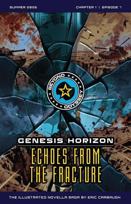 Beyond Odyssey Genesis Horizon - Echoes From The Fracture - Ch1 Ep7