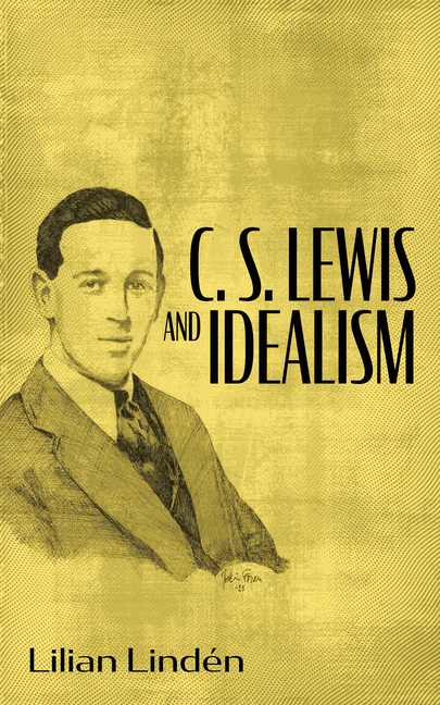 C. S. Lewis and Idealism