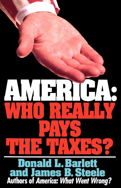 America: Who Really Pays the Taxes?