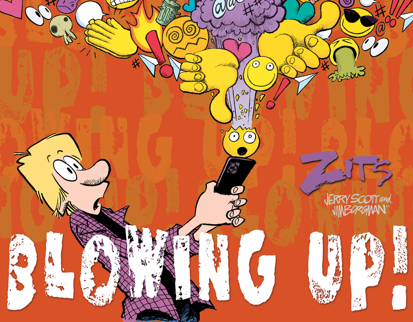 Blowing Up!: The Complete 2024 Zits Collection