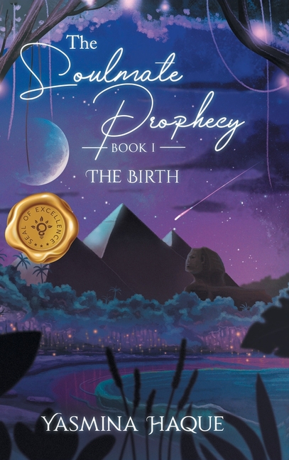 The Soulmate Prophecy: The Birth