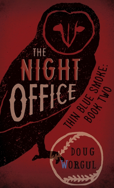 The Night Office: Thin Blue Smoke: Book Two