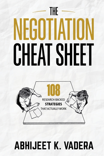 The Negotiation Cheat Sheet